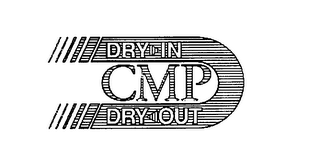 CMP DRY-IN DRY-OUT logo