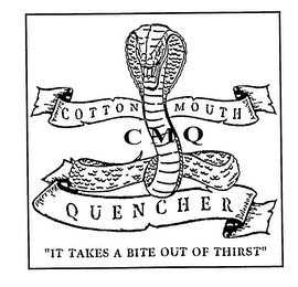 CMQ COTTON MOUTH QUENCHER "IT TAKES A BITE OUT OF THIRST" logo