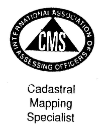 CMS CADASTRAL MAPPING SPECIALIST INTERNATIONAL ASSOCIATION OF ASSESSING OFFICERS