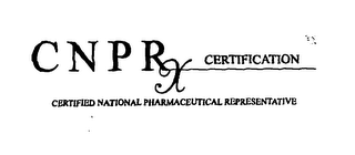 CNPRX CERTIFICATION CERTIFIED NATIONAL PHARMACEUTICAL REPRESENTATIVE logo