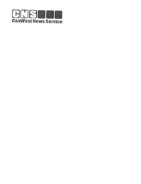 CNS CANWEST NEWS SERVICE