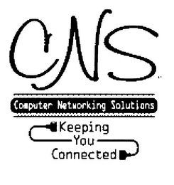 CNS COMPUTER NETWORKING SOLUTIONS KEEPING YOU CONNECTED logo