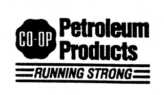 CO-OP PETROLEUM PRODUCTS RUNNING STRONG logo