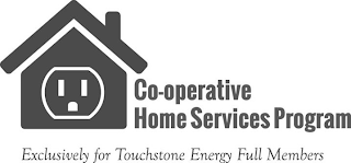 CO-OPERATIVE HOME SERVICES PROGRAM EXCLUSIVELY FOR TOUCHSTONE ENERGY FULL MEMBERS logo