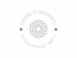 COACHING TO TRANSFORM LLC "ALL THINGS ARE POSSIBLE" - MARK 9:23 logo