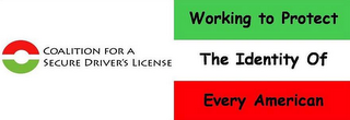 COALITION FOR A SECURE DRIVER'S LICENSE WORKING TO PROTECT THE IDENTITY OF EVERY AMERICAN logo