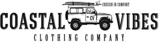 COASTAL VIBES CLOTHING COMPANY CV CRUISIN IN COMFORT logo
