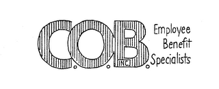 C.O.B. INC. EMPLOYEE BENEFIT SPECIALISTS