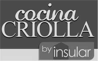 COCINA CRIOLLA BY INSULAR logo