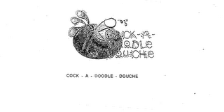 COCK - A - DOODLE - DOUCHE logo