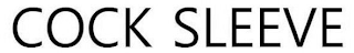 COCK SLEEVE logo