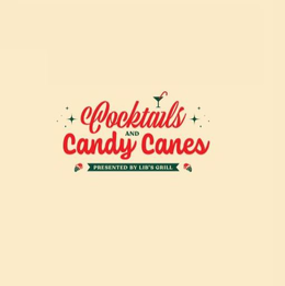 COCKTAILS AND CANDY CANES PRESENTED BY LIB'S GRILL logo