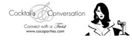 COCKTAILS & CONVERSATION CONNECT WITH A TWIST WWW.COCOPARTIES.COM logo