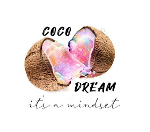 COCO DREAM IT'S A MINDSET logo