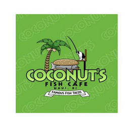 COCONUT'S FISH CAFE MAUI, HI FAMOUS FISH TACOS logo
