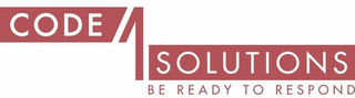 CODE 1 SOLUTIONS BE READY TO RESPOND logo