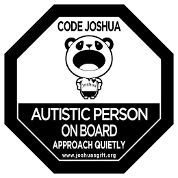 CODE JOSHUA AUTISTIC PERSON ON BOARD APPROACH QUIETLY WWW.JOSHUASGIFT.ORG logo