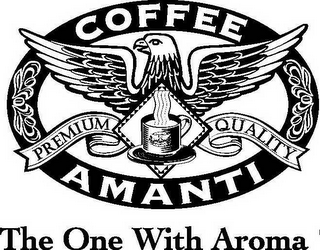 COFFEE AMANTI PREMIUM QUALITY THE ONE WITH AROMA logo