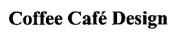 COFFEE CAFÉ DESIGN logo