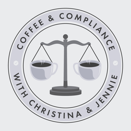 COFFEE & COMPLIANCE WITH CHRISTINA & JENNIE logo