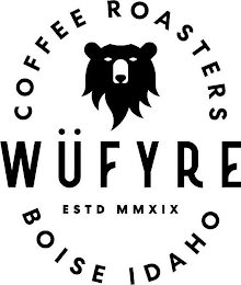 COFFEE ROASTERS WÜFYRE ESTD MMXIX BOISEIDAHO logo