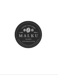 COFFEE THAT CARES MALKU BEANS ULTRA PREMIUM COFFEE logo