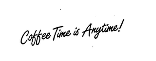 COFFEE TIME IS ANYTIME! logo