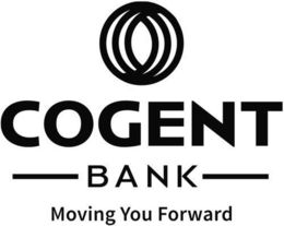 COGENT BANK MOVING YOU FORWARD