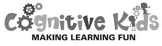 COGNITIVE KIDS MAKING LEARNING FUN logo