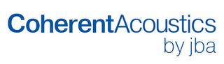 COHERENT ACOUSTICS BY JBA