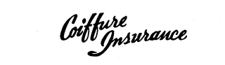 COIFFURE INSURANCE
