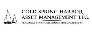 COLD SPRING HARBOR ASSET MANAGEMENT LLC. PERSONAL FINANCIAL EDUCATION/PLANNING logo