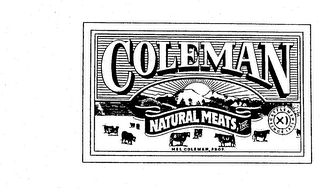 COLEMAN NATURAL MEATS, INC. MEL COLEMAN, PROP. CATTLEMEN SINCE 1875 logo