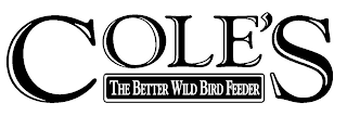 COLE'S THE BETTER WILD BIRD FEEDER logo