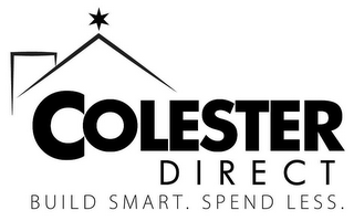 COLESTER DIRECT BUILD SMART. SPEND LESS. logo