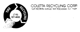 COLETTA RECYCLING CORP. 1629 REDFERN AVENUE FAR ROCKAWAY NY 11691 TIRE RECYCLING logo
