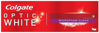 COLGATE OPTIC WHITE MICROFOAM CLEAN logo