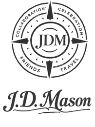 COLLABORATION CELEBRATION FRIENDS TRAVEL JDM J.D. MASON logo