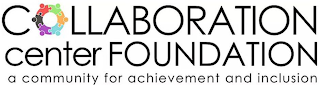 COLLABORATION CENTER FOUNDATION A COMMUNITY FOR ACHIEVEMENT AND INCLUSION logo