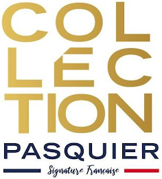 COLLECTION PASQUIER SIGNATURE FRANCAISE logo