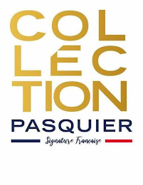 COLLECTION PASQUIER SIGNATURE FRANCAISE logo