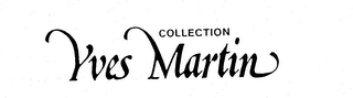 COLLECTION YVES MARTIN logo