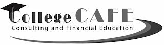 COLLEGE CAFE CONSULTING AND FINANCIAL EDUCATION logo
