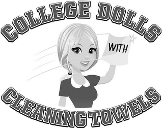 COLLEGE DOLLS WITH CLEANING TOWELS logo