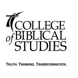 COLLEGE OF BIBLICAL STUDIES TRUTH. TRAINING. TRANSFORMATION. logo