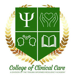 COLLEGE OF CLINICAL CARE A DIVISION OF THE TRAUMA INFORMED RESILIENCY ACADEMY logo