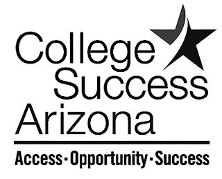 COLLEGE SUCCESS ARIZONA ACCESS OPPORTUNITY SUCCESS logo