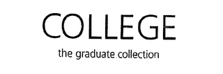 COLLEGE THE GRADUATE COLLECTION logo