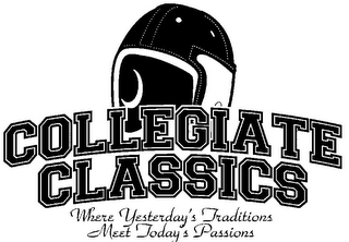 COLLEGIATE CLASSICS WHERE YESTERDAY'S TRADITIONS MEET TODAY'S PASSIONS logo