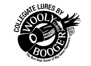 COLLEGIATE LURES BY WOOLY BOOGER LURES THE BEST KEPT SECRET OF BIG GAME FISHERMEN. BITE ME! logo